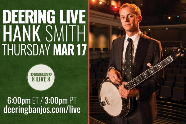 Hank Smith on Deering Live
