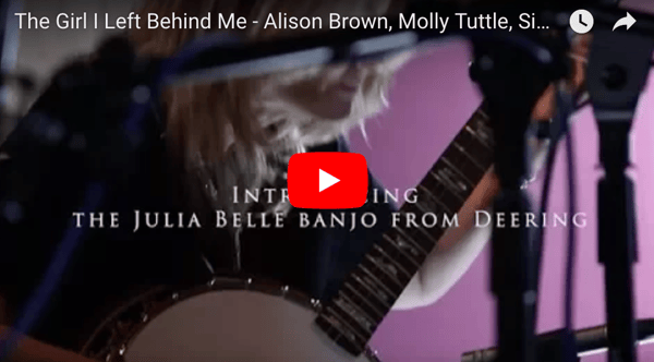 Alison Brown Plays The Girl I Left Behind Me Alison Brown Plays The Girl I Left Behind Me